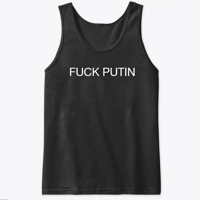 FUCK PUTIN