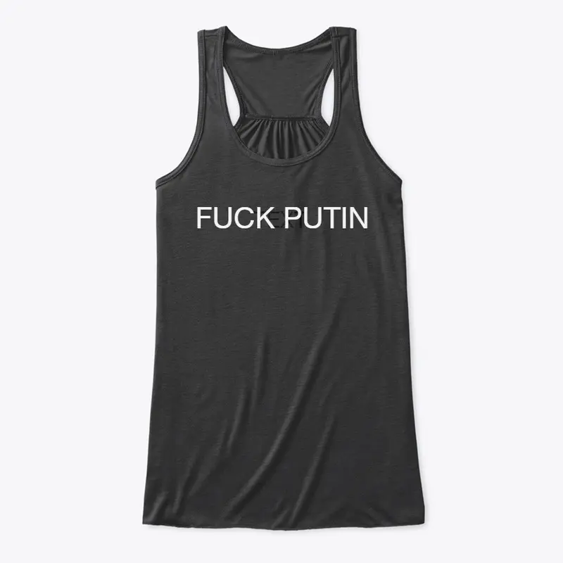 FUCK PUTIN